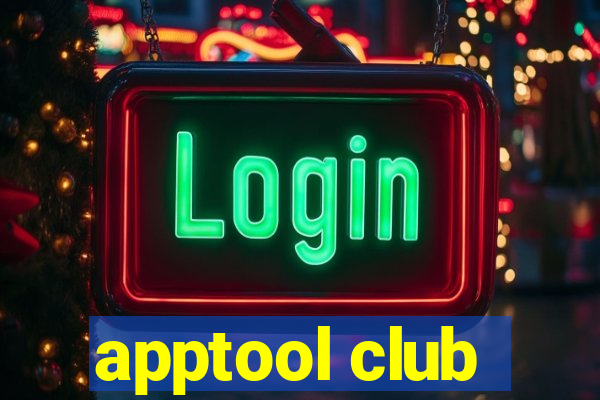 apptool club